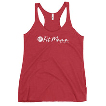 Load image into Gallery viewer, &quot;Fit Mama&quot; Women&#39;s Racerback Tank
