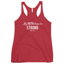 Load image into Gallery viewer, "My Faith Keeps Me Strong" Women's Racerback Tank