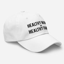 Load image into Gallery viewer, &quot;Healthy Mama = Healthy Family&quot; Dad hat
